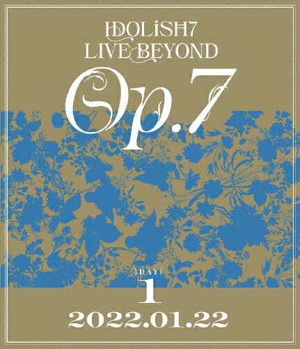 楽天市場】IDOLiSH7 LIVE BEYOND “Op.7”の通販