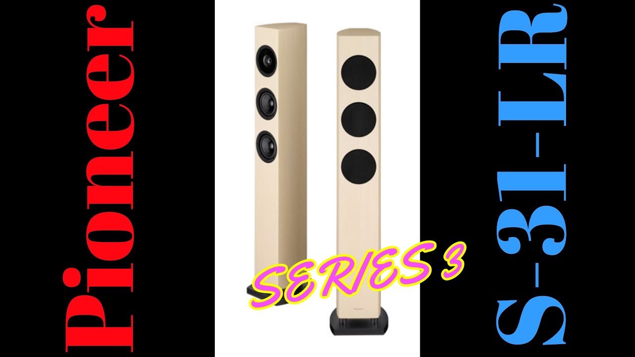 Pioneer】パイオニアのトールボーイスピーカー買ってみたで！ - YouTube