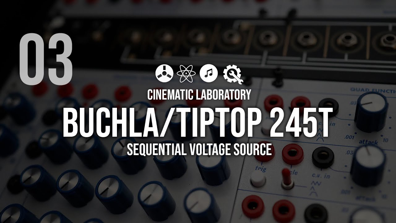 Buchla / TipTop 245T Sequential Voltage Source - YouTube