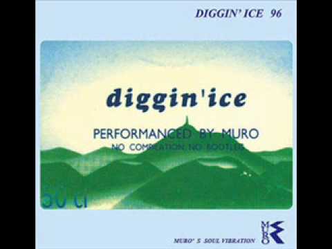 Diggin' Ice 96 Performanced By Muro - YouTube