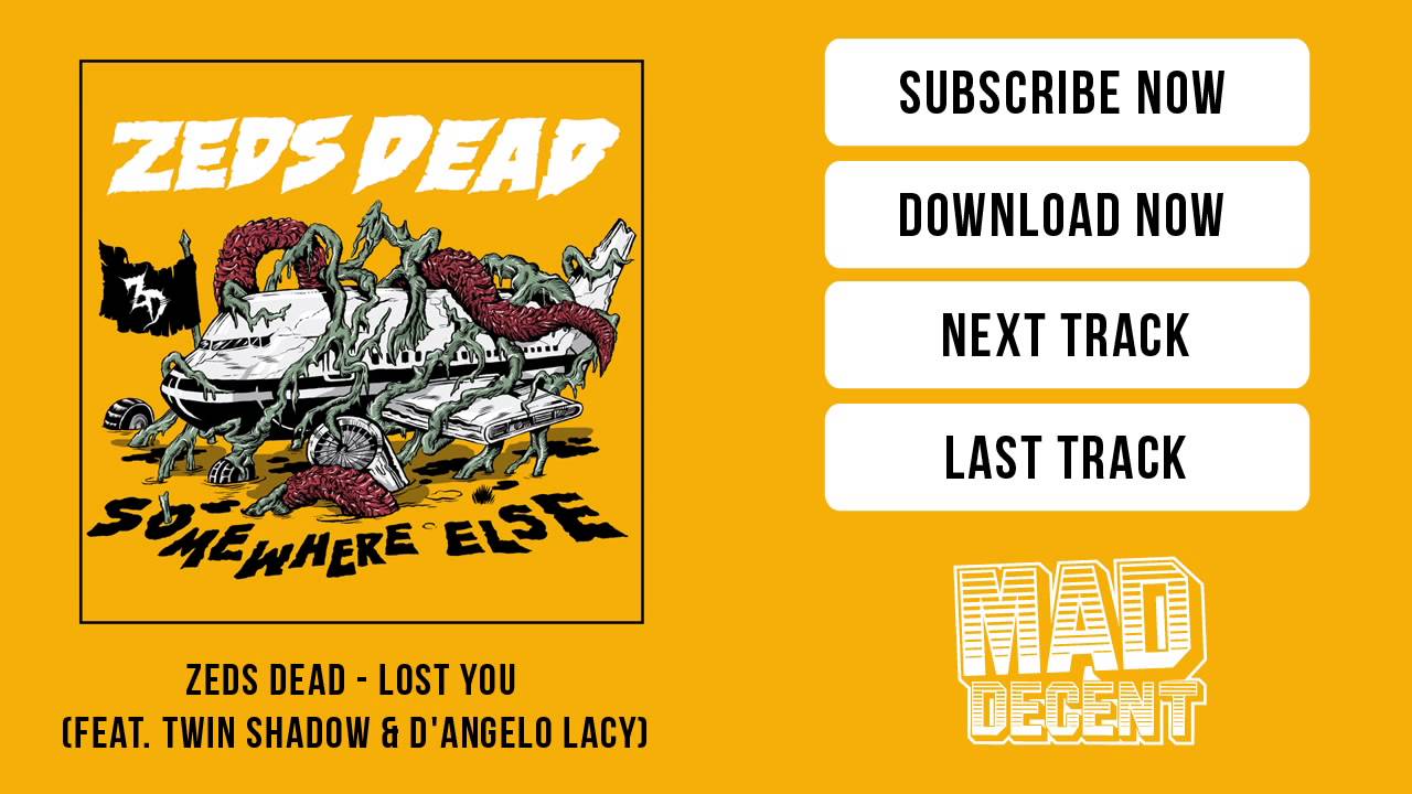 Zeds Dead - Lost You (feat. Twin Shadow & D'Angelo Lacy) [Official