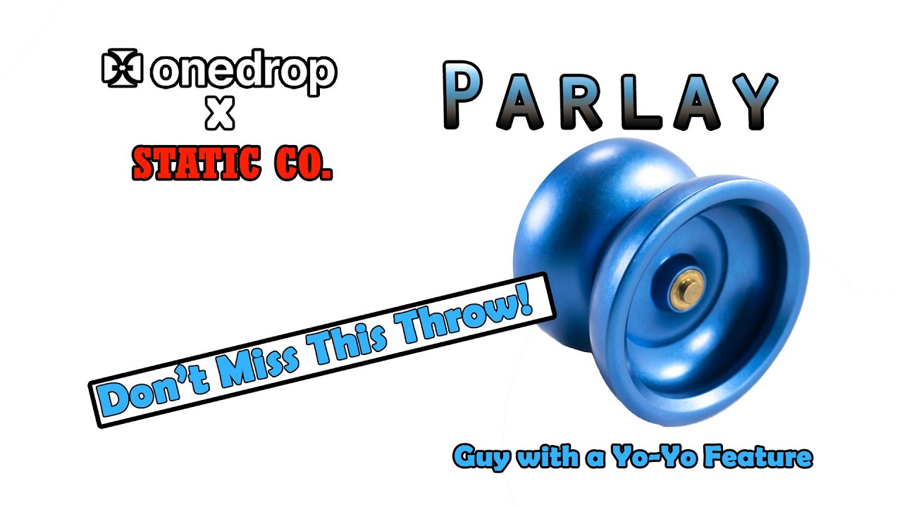 One Drop x Static Co = The Parlay: Guy With A Yo-Yo Feature - YouTube