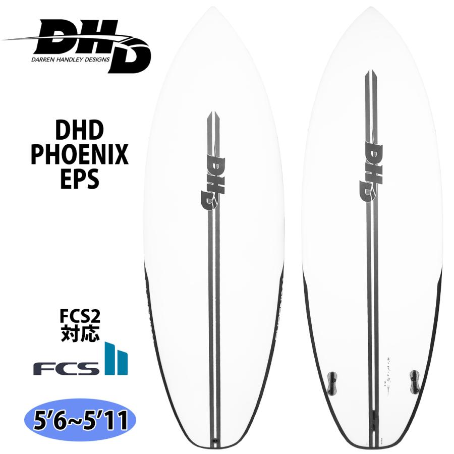 DHD PHOENIX フェニックス EPS FCS2 サーフボード 日本正規品