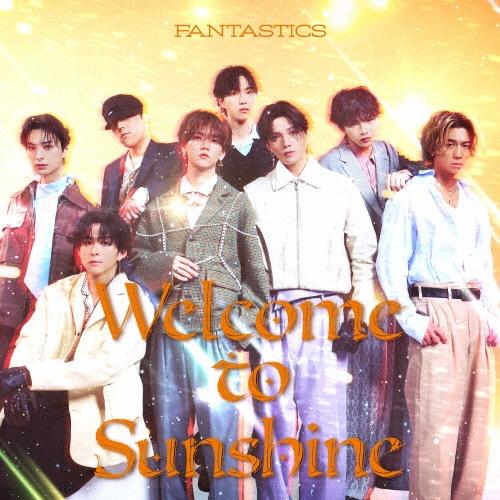 FANTASTICS from EXILE TRIBE Welcome to Sunshine ［2CD+DVD］＜MV盤