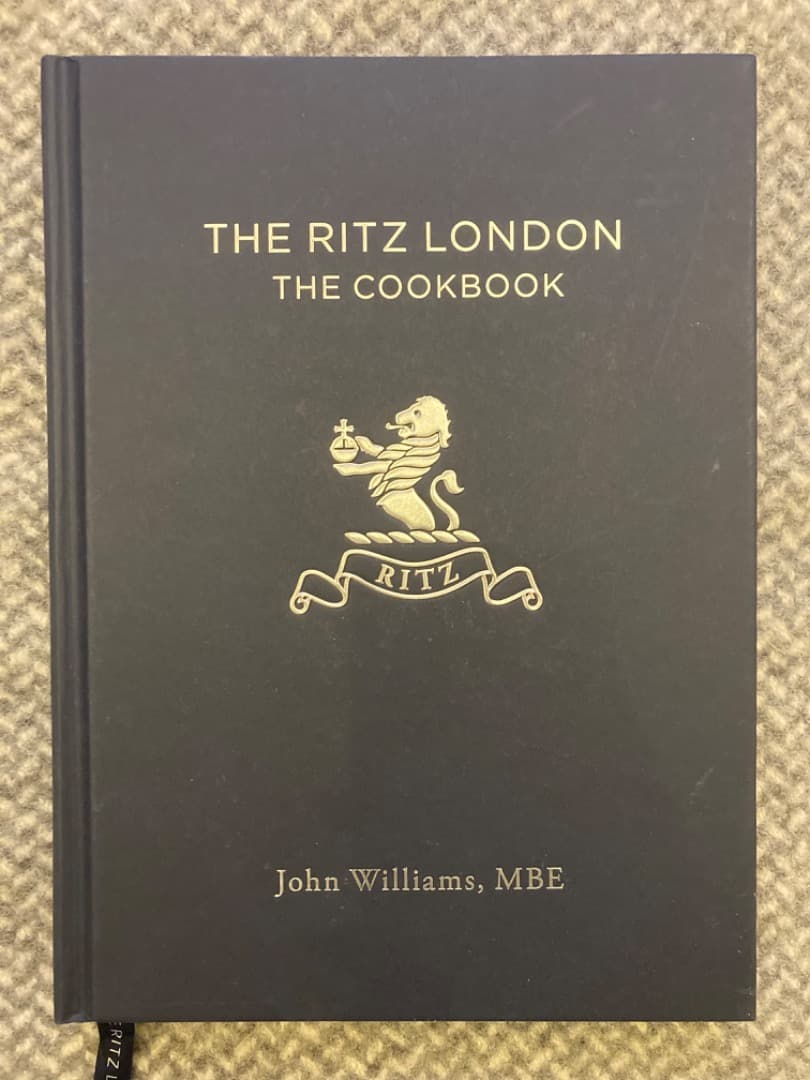 極美品 希少 Ritz London Cookbook The Ritz London: The Cookbook: Williams, John: 9781784724962